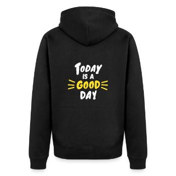 Aujourd'hui est une bonne citation de motivation - Veste à capuche bio Premium Unisexe - noir - Dos - Nico (187cm)