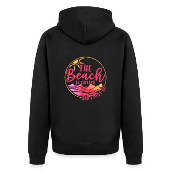 The Beach Is Calling and I Must Go - Unisex Premium Organic Zip Hoodie - black - Back - Nico (187cm)