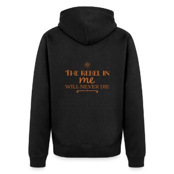 Der Rebell in mir wird niemals sterben - Unisex Premium Bio Zip Hoodie - Schwarz - Hinten - Nico (187cm)
