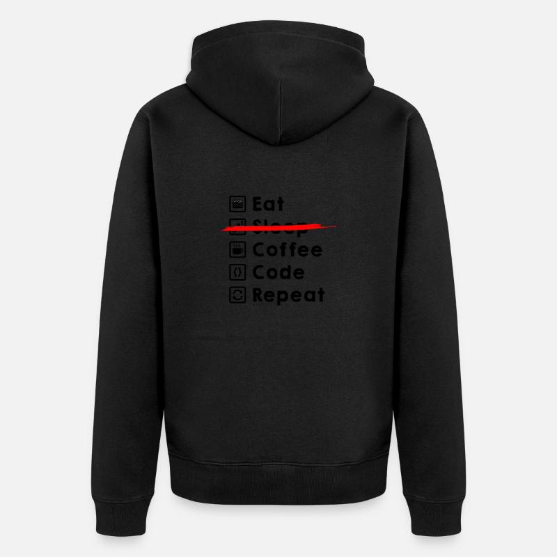 Eat Coffee Code Repeat - Veste à capuche bio Premium Unisexe - noir