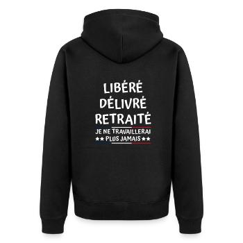 Libéré Délivré Retraité - Veste à capuche bio Premium Unisexe - noir - Dos - Nico (187cm)