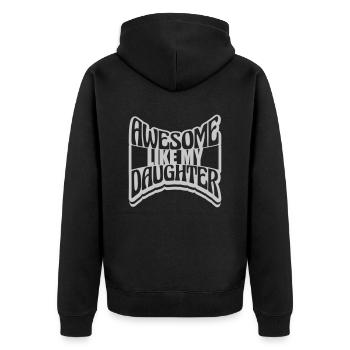 Awesome Like My Daughter - Unisex Premium Bio Zip Hoodie - Schwarz - Hinten - Nico (187cm)