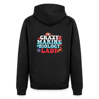 Crazy Marine Biology Lady Ocean Student Scientist - Unisex Premium Organic Zip Hoodie - black - Back - Nico (187cm)