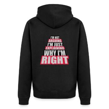 I m not arguing - Unisex Premium Organic Zip Hoodie - black - Back - Nico (187cm)
