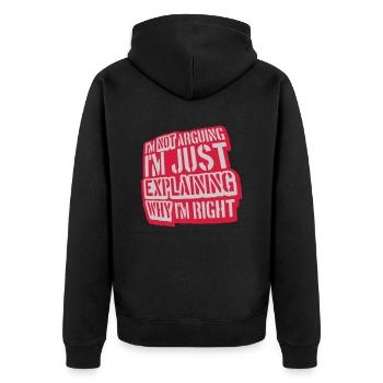 I m not arguing - Unisex Premium Organic Zip Hoodie - black - Back - Nico (187cm)