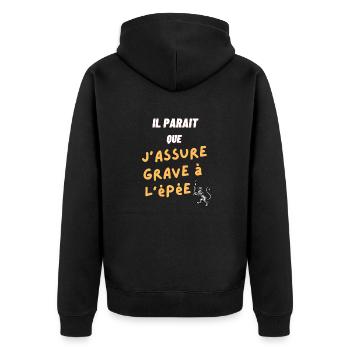 Il paraît que j'assure grave à l'épée - Veste à capuche bio Premium Unisexe - noir - Dos - Nico (187cm)