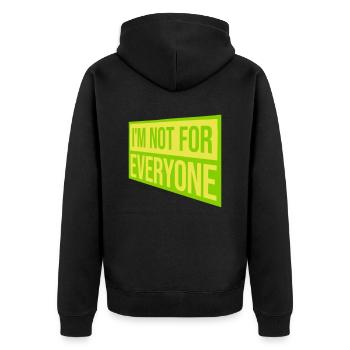 Im not for everyone - Unisex Premium Bio Zip Hoodie - Schwarz - Hinten - Nico (187cm)