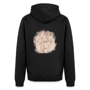 What's stopping you motivation - Veste à capuche bio Premium Unisexe - noir - Dos - Nico (187cm)