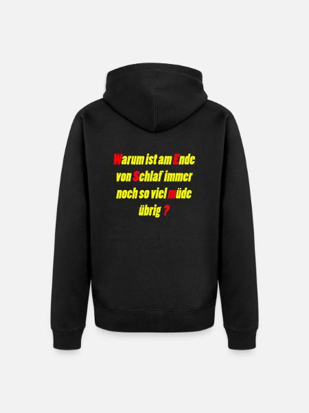 Müde - Unisex Premium Bio Zip Hoodie - Schwarz
