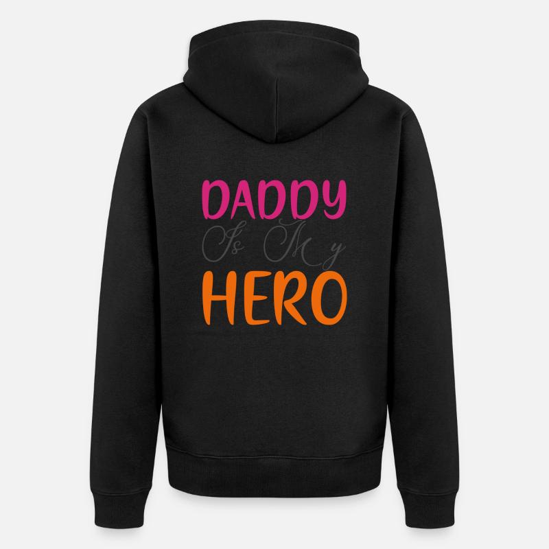 Papa est mon héros - Veste à capuche bio Premium Unisexe - noir