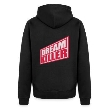 dream killer Pessimisten Zitat - Unisex Premium Bio Zip Hoodie - Schwarz - Hinten - Nico (187cm)
