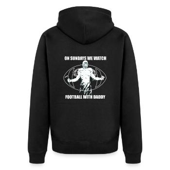 On Sundays We Watch Football With Daddy - Unisex Premium Organic Zip Hoodie - black - Back - Nico (187cm)