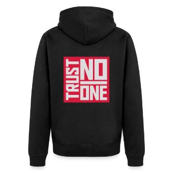 trust no one Zitat - Unisex Premium Bio Zip Hoodie - Schwarz - Hinten - Nico (187cm)