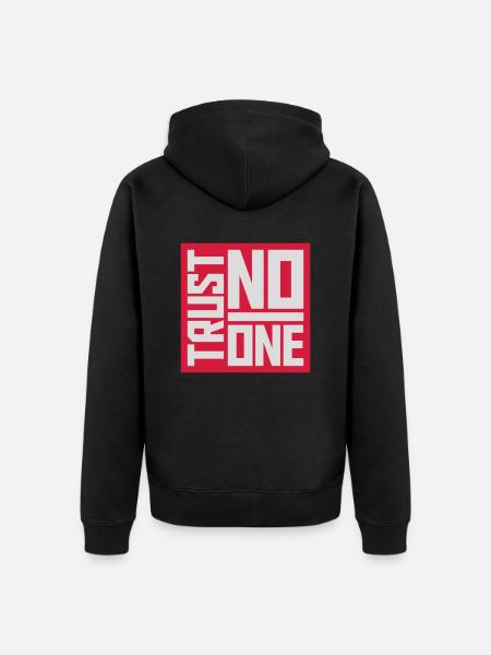 trust no one quote - Unisex Premium Organic Zip Hoodie - black