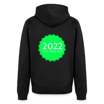 Das Jahr 2022 war wohl nichts, dass muss 2023 neu - Unisex Premium Bio Zip Hoodie - Schwarz - Hinten - Nico (187cm)