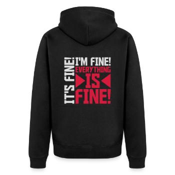 everything is fine quote - Unisex Premium Organic Zip Hoodie - black - Back - Nico (187cm)
