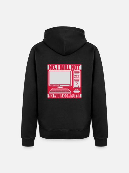 not fix your computer - Unisex Premium Organic Zip Hoodie - black