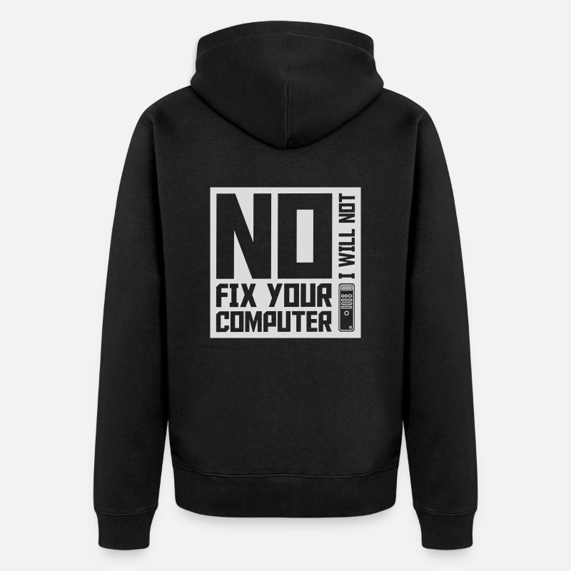 not fix your computer - Unisex Premium Bio Zip Hoodie - Schwarz