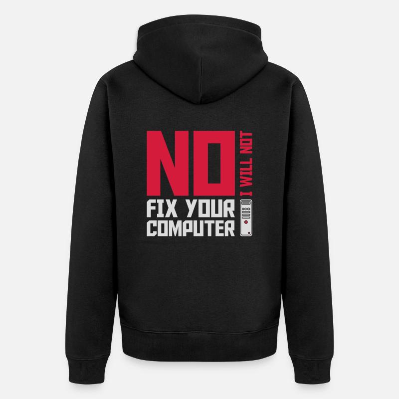 not fix your computer - Unisex Premium Bio Zip Hoodie - Schwarz