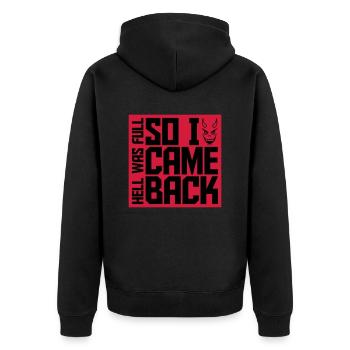 hell was full Zitat - Unisex Premium Bio Zip Hoodie - Schwarz - Hinten - Nico (187cm)