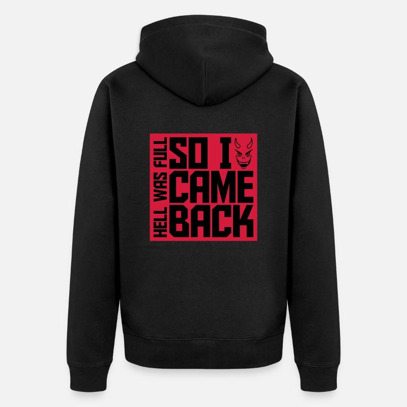 l’enfer était plein Citation - Veste à capuche bio Premium Unisexe - noir