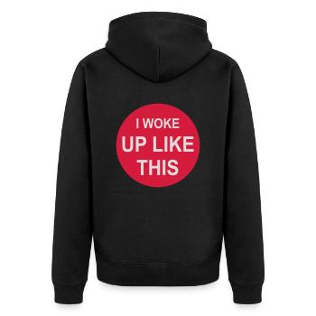 woke up like this - Unisex Premium Organic Zip Hoodie - black - Back - Nico (187cm)