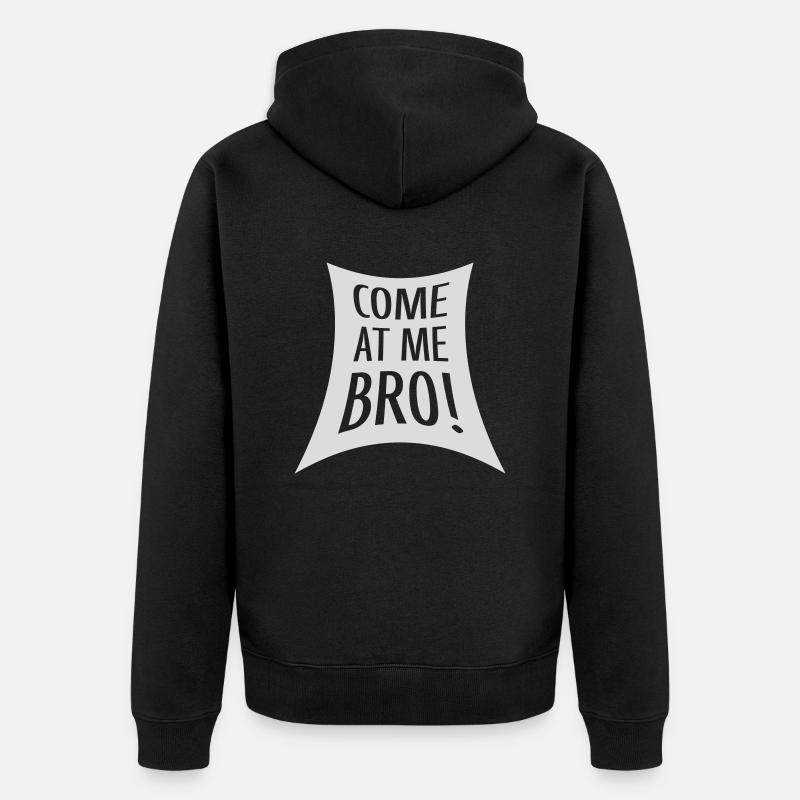 Viens à moi bro - Veste à capuche bio Premium Unisexe - noir