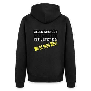 Alles wird gut der Meister ist jetzt da - Unisex Premium Bio Zip Hoodie - Schwarz - Hinten - Nico (187cm)