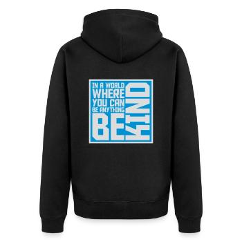 you can be kind - Unisex Premium Bio Zip Hoodie - Schwarz - Hinten - Nico (187cm)