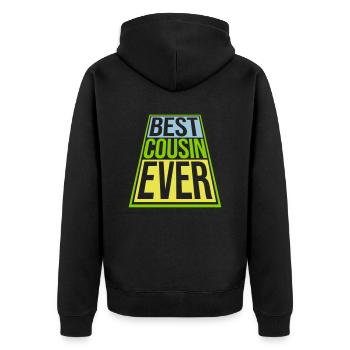 best cousin ever quote - Unisex Premium Organic Zip Hoodie - black - Back - Nico (187cm)