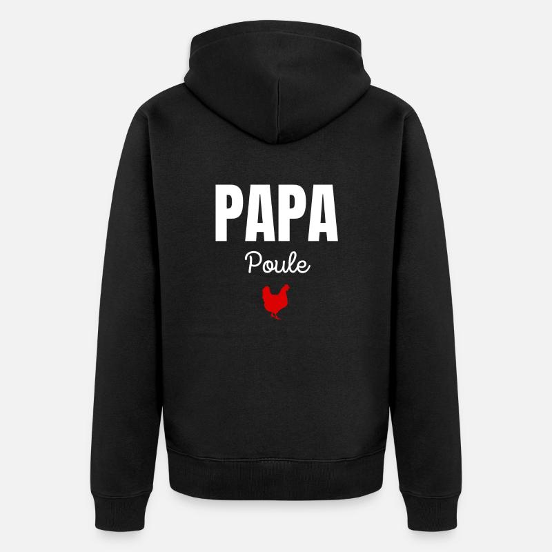 papa poule - Veste à capuche bio Premium Unisexe - noir
