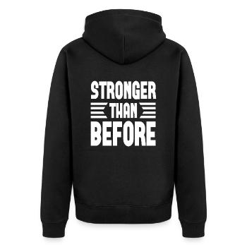 Stronger Than Before - Unisex Premium Bio Zip Hoodie - Schwarz - Hinten - Nico (187cm)