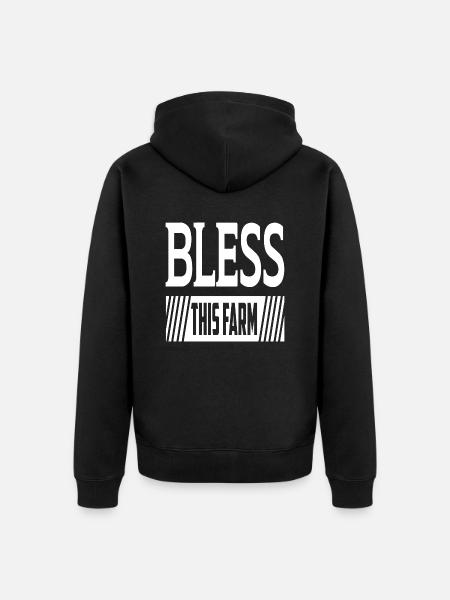 Bless This Farm - Unisex Premium Organic Zip Hoodie - black