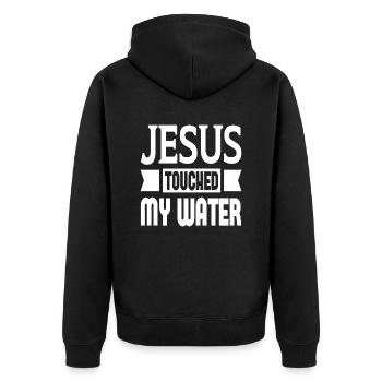 Jesus Touched My Water - Unisex Premium Organic Zip Hoodie - black - Back - Nico (187cm)