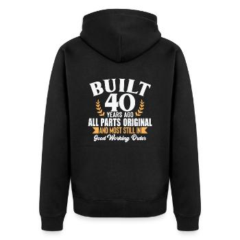 Built 40 Years Ago... - Unisex Premium Bio Zip Hoodie - Schwarz - Hinten - Nico (187cm)