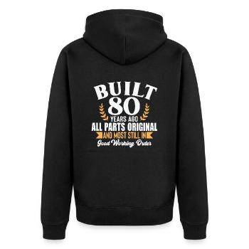 Built 80 Years ago... - Unisex Premium Bio Zip Hoodie - Schwarz - Hinten - Nico (187cm)