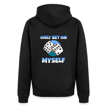 Only Bet on myself - Unisex Premium Bio Zip Hoodie - Schwarz - Hinten - Nico (187cm)