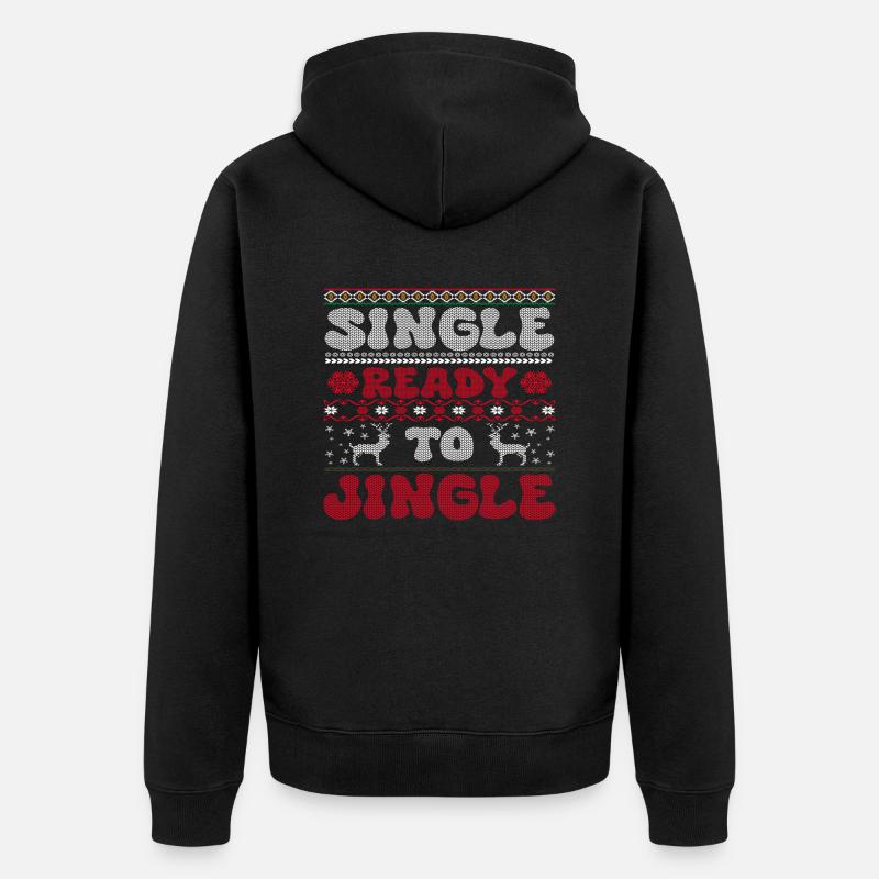 Single Ready to Jingle - Unisex Premium Bio Zip Hoodie - Schwarz