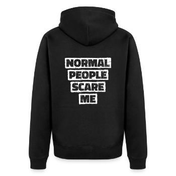 Normal People Scare Me - Psych Design - Unisex Premium Organic Zip Hoodie - black - Back - Nico (187cm)