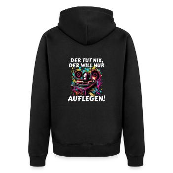 Der tut nix, der will nur AUFLEGEN DJ Disc Jockey - Unisex Premium Bio Zip Hoodie - Schwarz - Hinten - Nico (187cm)