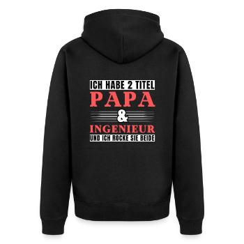 Ich habe 2 Titel Papa und Ingenieur - Unisex Premium Bio Zip Hoodie - Schwarz - Hinten - Nico (187cm)