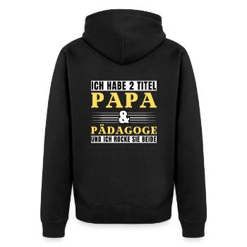 Ich habe 2 Titel Papa und Pädagoge - Unisex Premium Bio Zip Hoodie - Schwarz - Hinten - Nico (187cm)