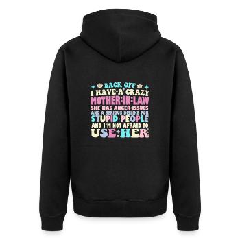 Ich habe eine verrückte Schwiegermutter - Unisex Premium Bio Zip Hoodie - Schwarz - Hinten - Nico (187cm)