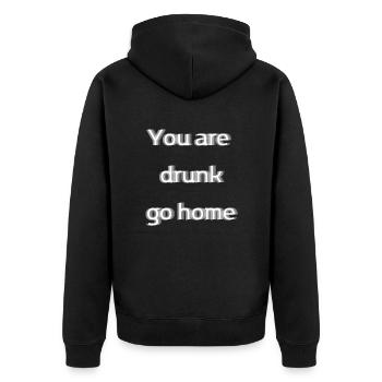 You are drunk go home - Unisex Premium Bio Zip Hoodie - Schwarz - Hinten - Nico (187cm)