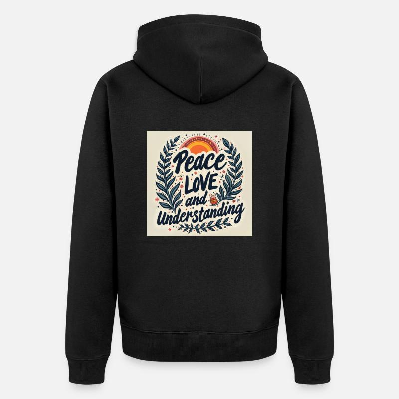 Paix, Amour et Compréhension - Veste à capuche bio Premium Unisexe - noir