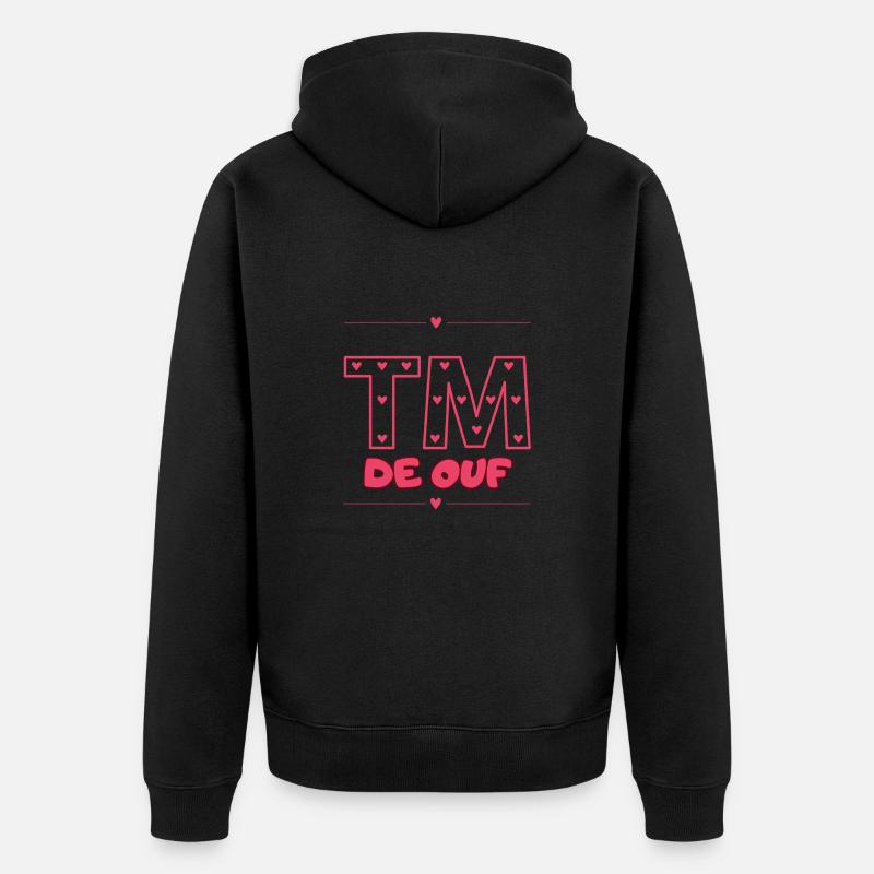 TM DE OUF - Veste à capuche bio Premium Unisexe - noir