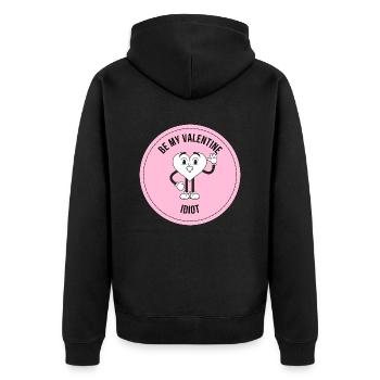 BE MY VALENTINE IDIOT : Salutation amusante pour la Saint-Valentin - Veste à capuche bio Premium Unisexe - noir - Dos - Nico (187cm)