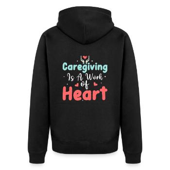Caregiving is a Work of Heart Carer Caregiver - Unisex Premium Organic Zip Hoodie - black - Back - Nico (187cm)