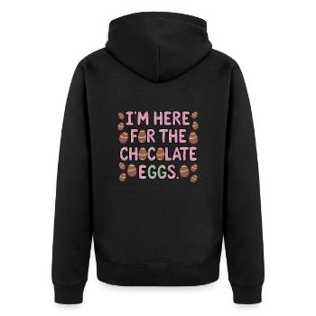 I'm Here For The Chocolate Eggs Lustiges Ostern - Unisex Premium Organic Zip Hoodie - black - Back - Nico (187cm)