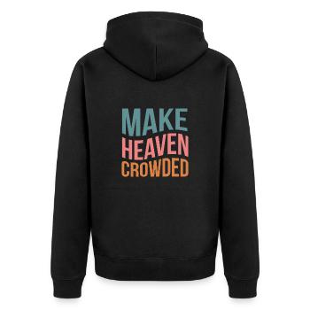 Make Heaven Crowded - Unisex Premium Bio Zip Hoodie - Schwarz - Hinten - Nico (187cm)